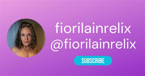 fiorilainrelix|Fiorilainrelix (@fiorilainrelix)